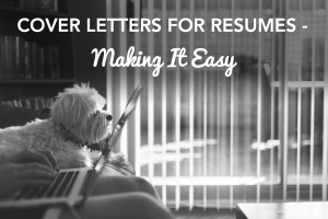 Cover letters for resume, making it easy