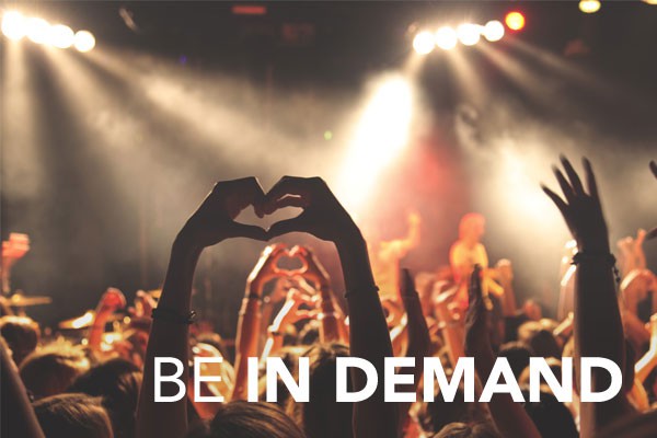 Be In Demand